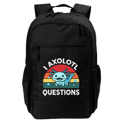 I Axolotl Questions Cute Axolotl Backpack