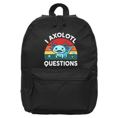 I Axolotl Questions Cute Axolotl 16 in Basic Backpack