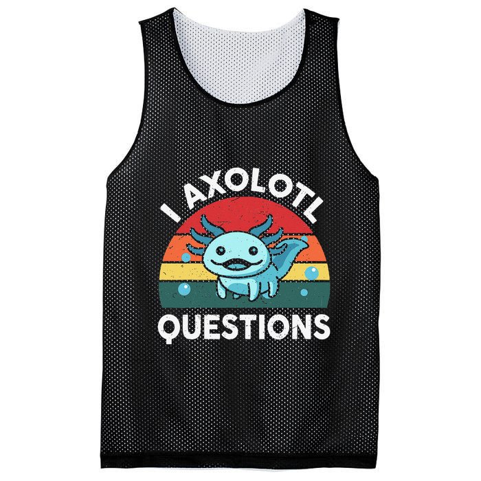 I Axolotl Questions Cute Axolotl Mesh Reversible Basketball Jersey Tank