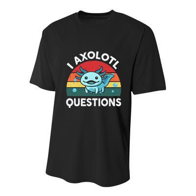 I Axolotl Questions Cute Axolotl Youth Performance Sprint T-Shirt