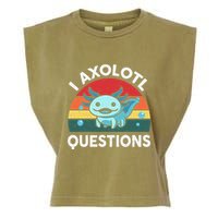 I Axolotl Questions Cute Axolotl Garment-Dyed Women's Muscle Tee
