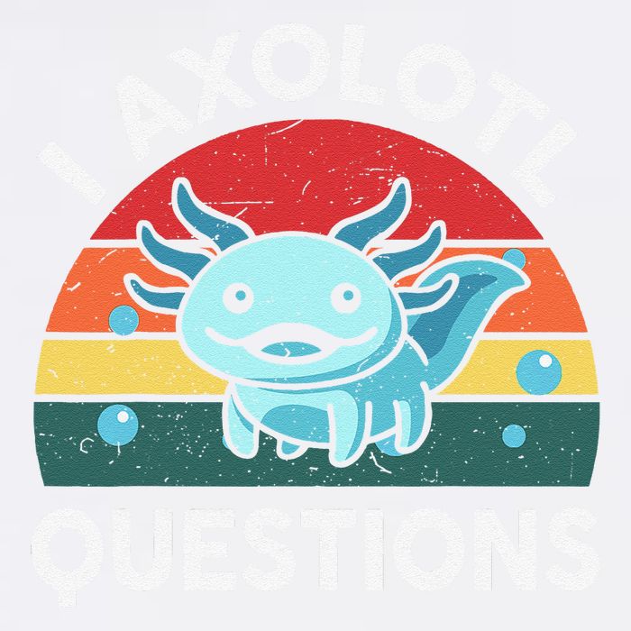 I Axolotl Questions Cute Axolotl Garment-Dyed Sweatshirt