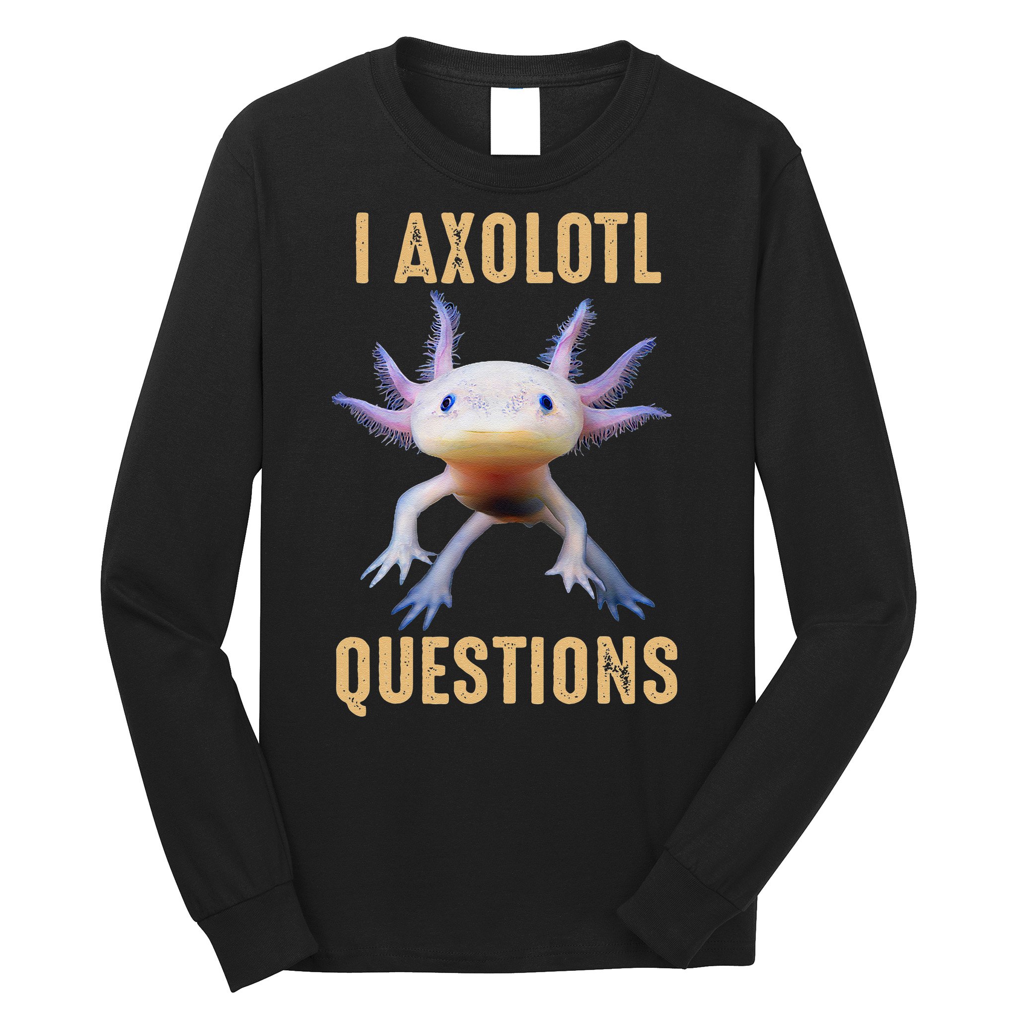 I Axolotl Questions Retro Vintage Long Sleeve Shirt