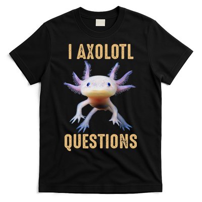 I Axolotl Questions Retro Vintage T-Shirt