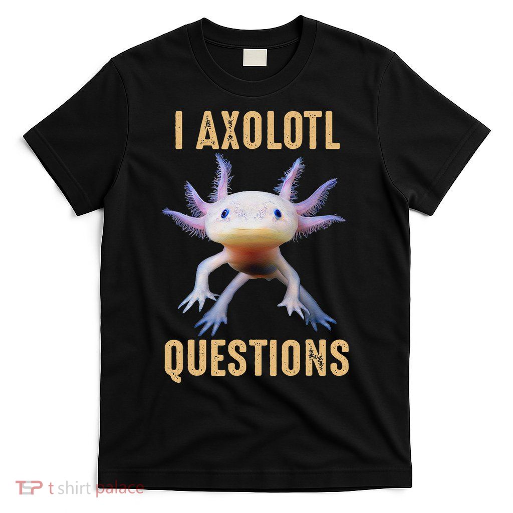 I Axolotl Questions Retro Vintage T-Shirt