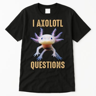 I Axolotl Questions Retro Vintage Tall T-Shirt