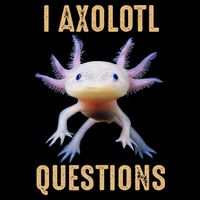 I Axolotl Questions Retro Vintage Button