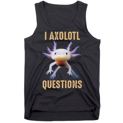 I Axolotl Questions Retro Vintage Tank Top