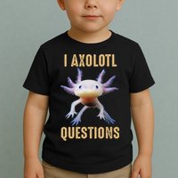 I Axolotl Questions Retro Vintage Toddler T-Shirt