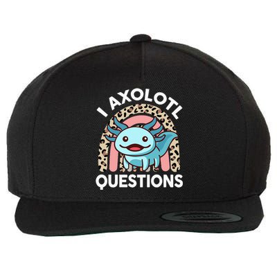 I Axolotl Questions Cute Axolotl Wool Snapback Cap