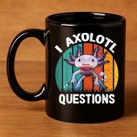 I Axolotl Questions Shirt Youth Kids Retro 90s Funny Axolotl 11oz C Handle Ceramic Mug