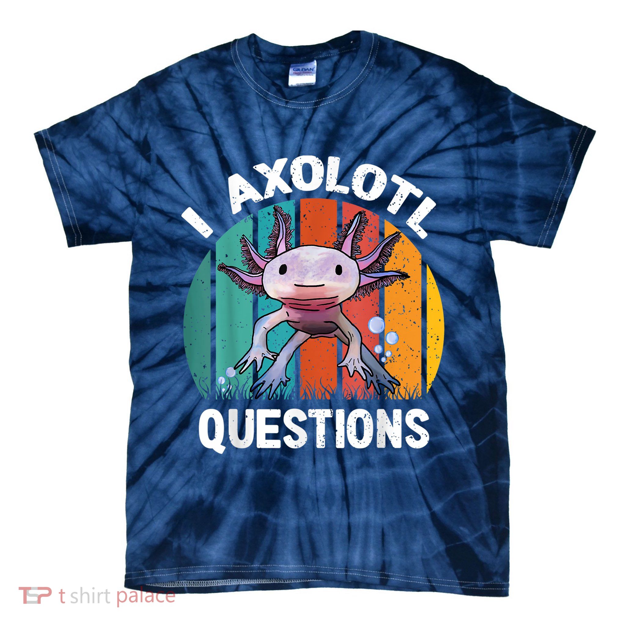 I Axolotl Questions Shirt Youth Kids Retro 90s Funny Axolotl Tie-Dye T-Shirt