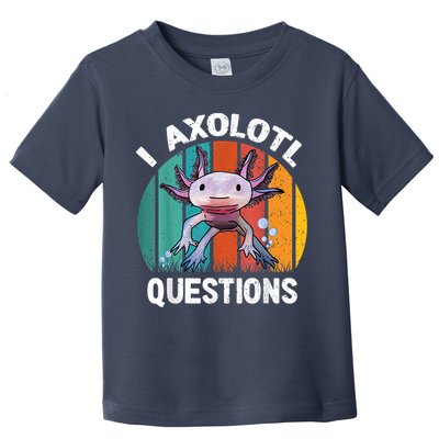 I Axolotl Questions Shirt Youth Kids Retro 90s Funny Axolotl Toddler T-Shirt