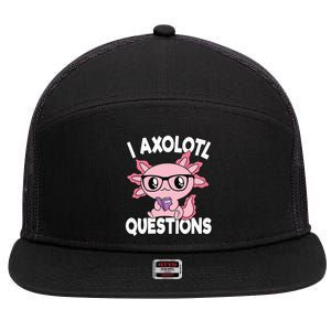 I Axolotl Questions Mexican Salamander Pink Axolotl 7 Panel Mesh Trucker Snapback Hat