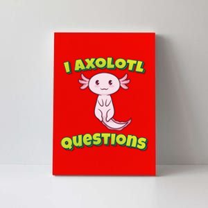 I Axolotl Questions Retro Funny Hipster Axolotl Canvas