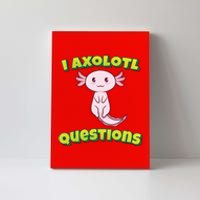 I Axolotl Questions Retro Funny Hipster Axolotl Canvas