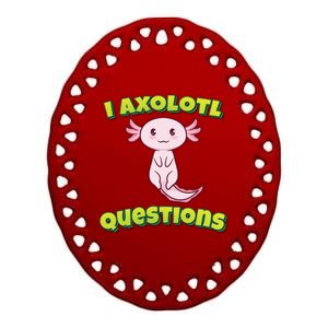 I Axolotl Questions Retro Funny Hipster Axolotl Ceramic Oval Ornament