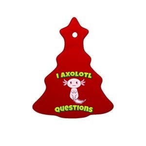 I Axolotl Questions Retro Funny Hipster Axolotl Ceramic Tree Ornament