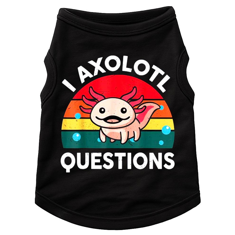 I Axolotl Questions Lover Retro Vintage Doggie Tank