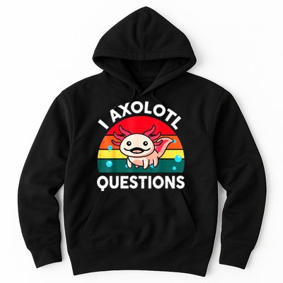 I Axolotl Questions Lover Retro Vintage Hoodie
