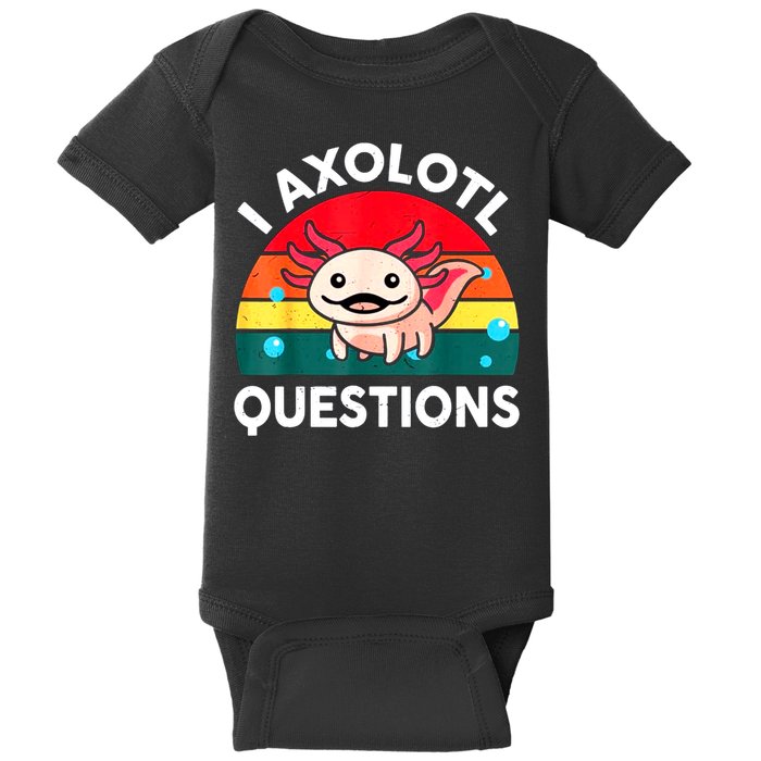 I Axolotl Questions Lover Retro Vintage Baby Bodysuit