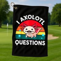 I Axolotl Questions Lover Retro Vintage Golf Towel