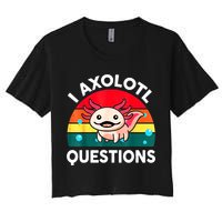 I Axolotl Questions Lover Retro Vintage Crop Top