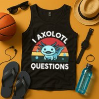 I Axolotl Questions Tank Top