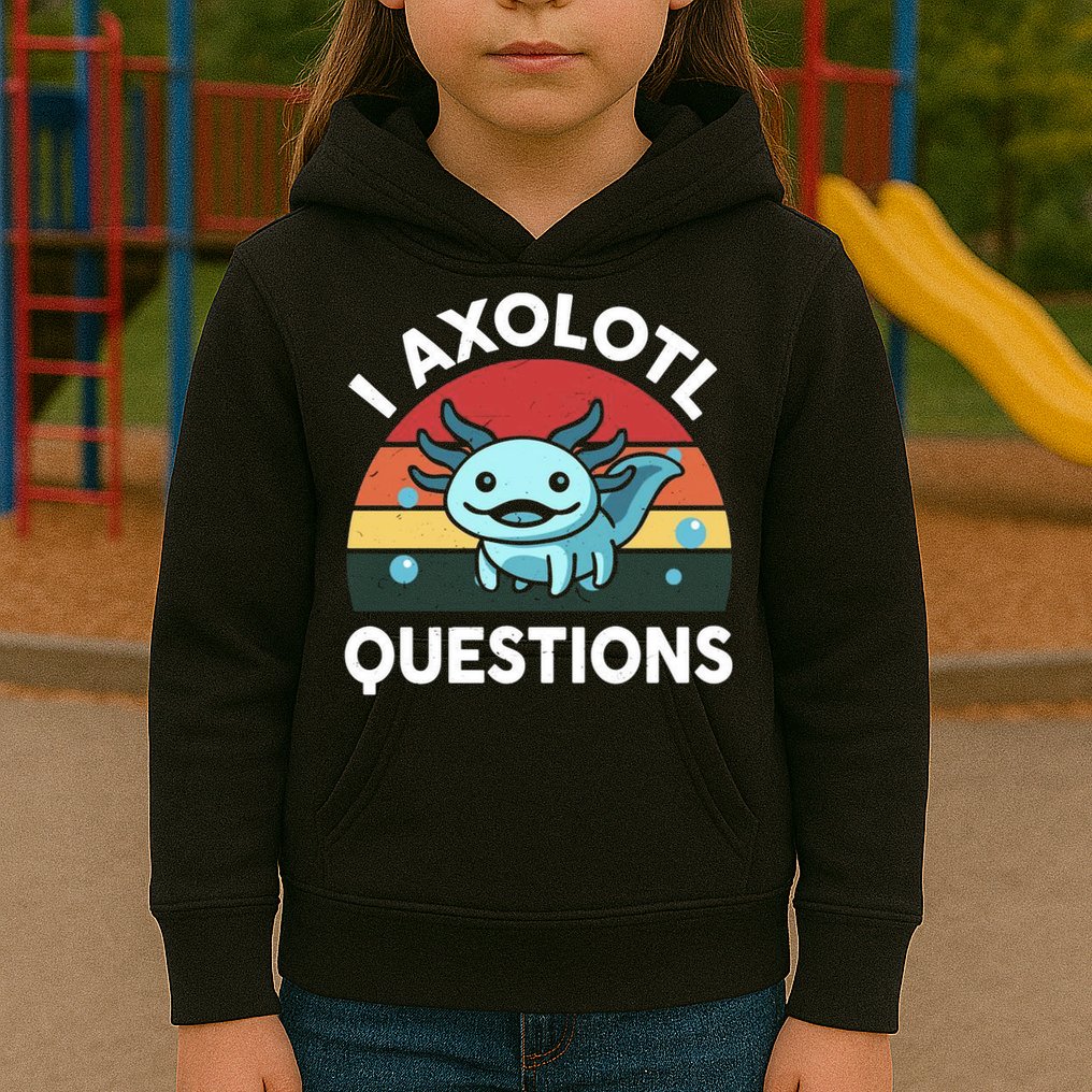 I Axolotl Questions Kids Hoodie