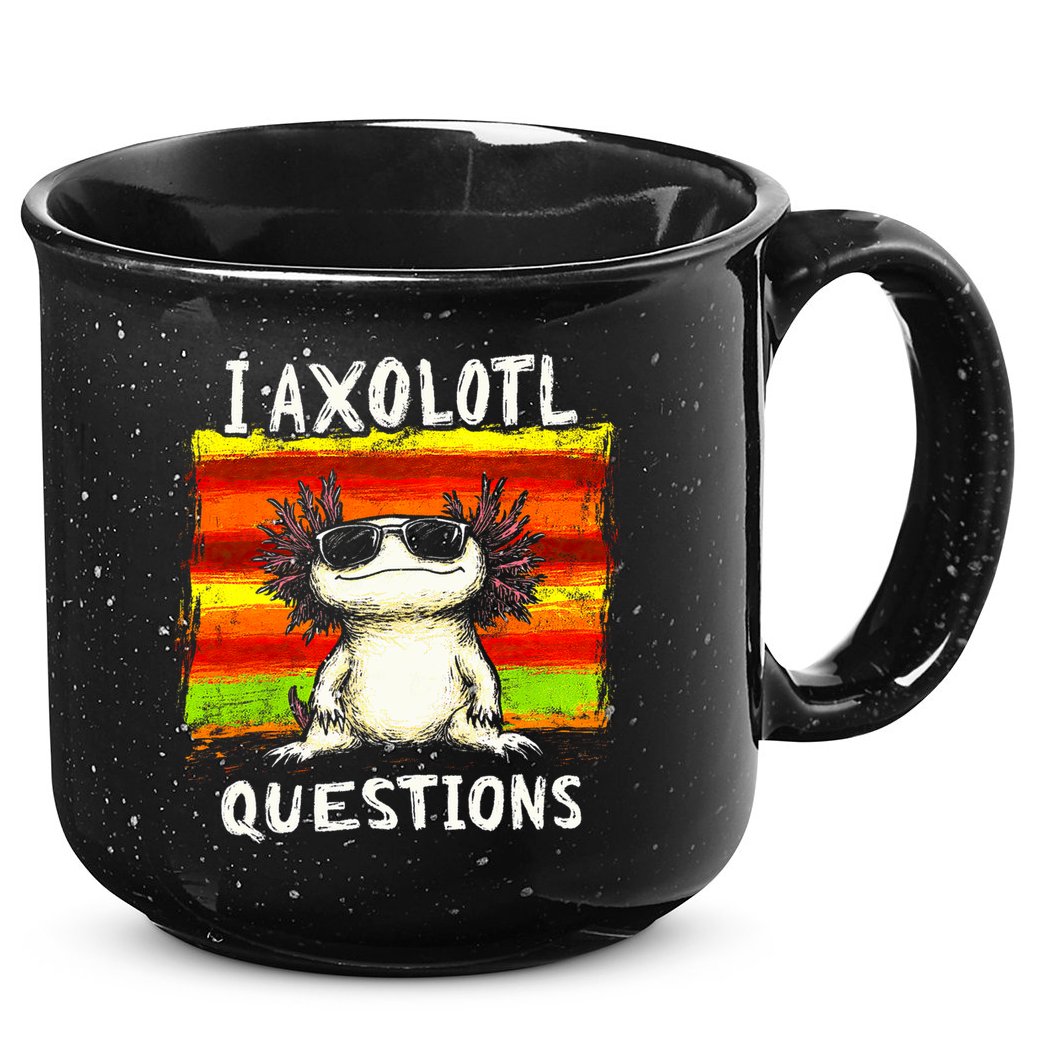 I Axolotl Questions 15oz Campfire Ceramic Mug