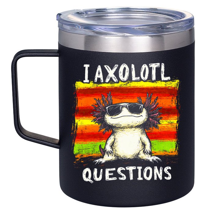 I Axolotl Questions 12oz Stainless Steel Coffee Mug