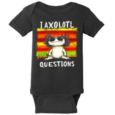 I Axolotl Questions Baby Bodysuit