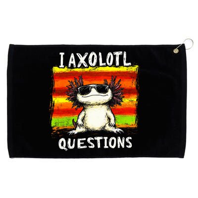 I Axolotl Questions Grommeted Golf Towel