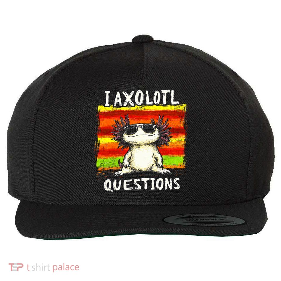 I Axolotl Questions Wool Snapback Cap