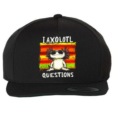 I Axolotl Questions Wool Snapback Cap