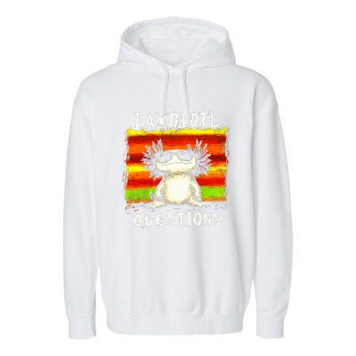 I Axolotl Questions Garment-Dyed Fleece Hoodie