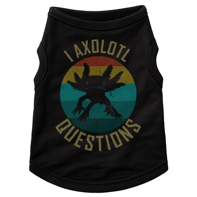 I Axolotl Questions Ugly Sweater Design Doggie Tank