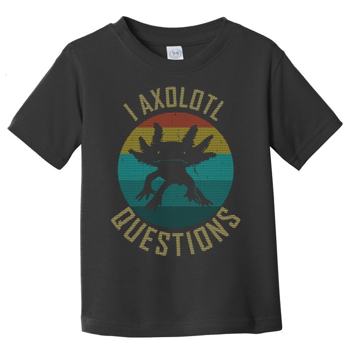 I Axolotl Questions Ugly Sweater Design Toddler T-Shirt