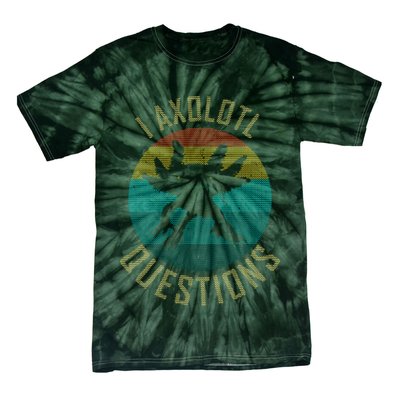 I Axolotl Questions Ugly Sweater Design Tie-Dye T-Shirt