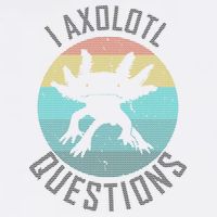 I Axolotl Questions Ugly Sweater Design Garment-Dyed Sweatshirt