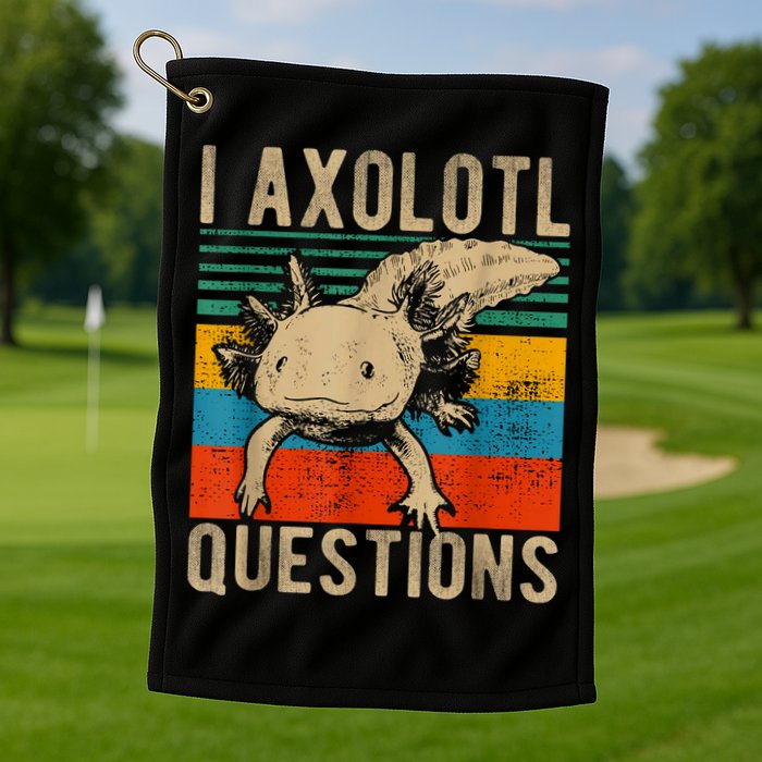 I Axolotl Questions Vintage Golf Towel