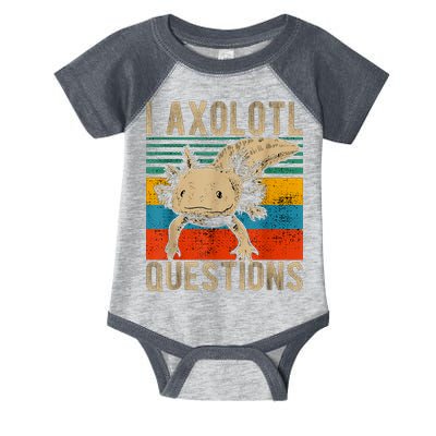 I Axolotl Questions Vintage Infant Baby Jersey Bodysuit
