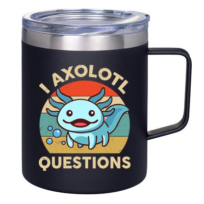 I Axolotl Questions Salamander Plush Axolotl 12oz Stainless Steel Coffee Mug