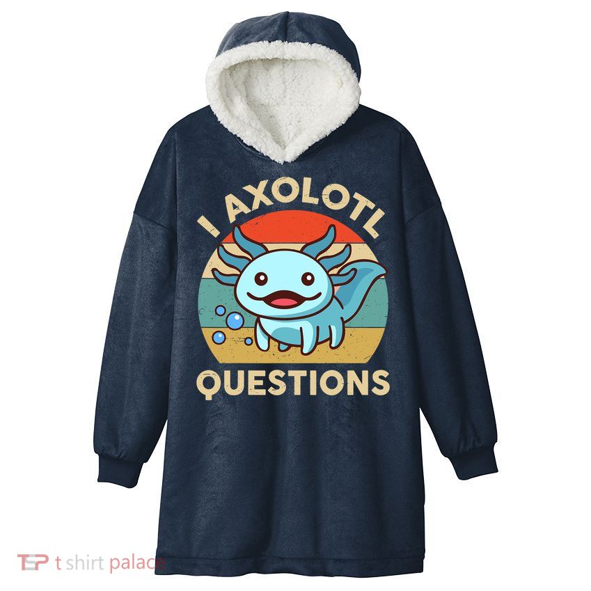 I Axolotl Questions Salamander Plush Axolotl Hooded Wearable Blanket