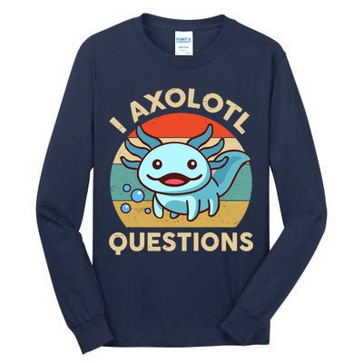 I Axolotl Questions Salamander Plush Axolotl Tall Long Sleeve T-Shirt