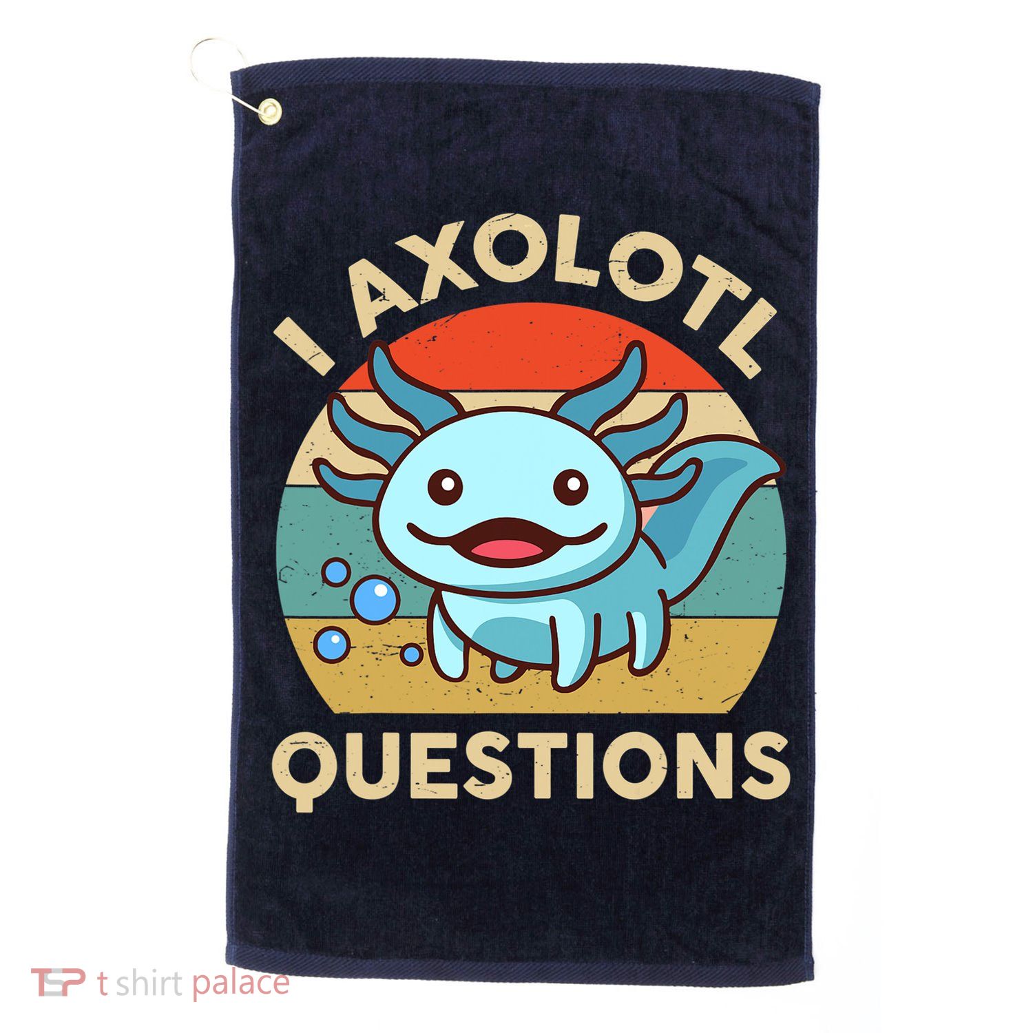 I Axolotl Questions Salamander Plush Axolotl Golf Towel