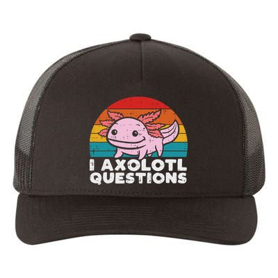 I Axolotl Questions Retro Vintage Funny Cute Axolotl   Yupoong Adult 5-Panel Trucker Hat