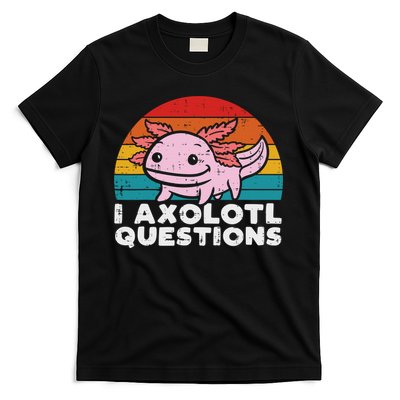 I Axolotl Questions Retro Vintage Funny Cute Axolotl   T-Shirt