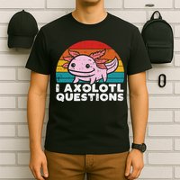 I Axolotl Questions Retro Vintage Funny Cute Axolotl   T-Shirt