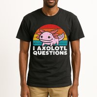 I Axolotl Questions Retro Vintage Funny Cute Axolotl   Tall T-Shirt